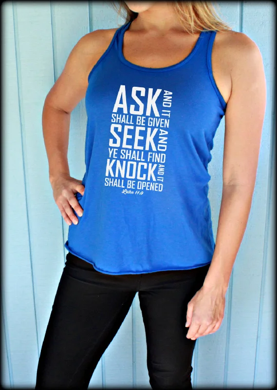 Womens Christian Clothing Workout Tank. Flowy Exercise Tank. Ask Seek Find Luke 11:9 Bible Verse. Running Tank Top. Workout Inspiration.