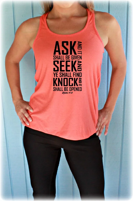 Womens Christian Clothing Workout Tank. Flowy Exercise Tank. Ask Seek Find Luke 11:9 Bible Verse. Running Tank Top. Workout Inspiration.