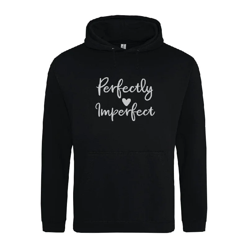 Perfectly Imperfect Hoodie