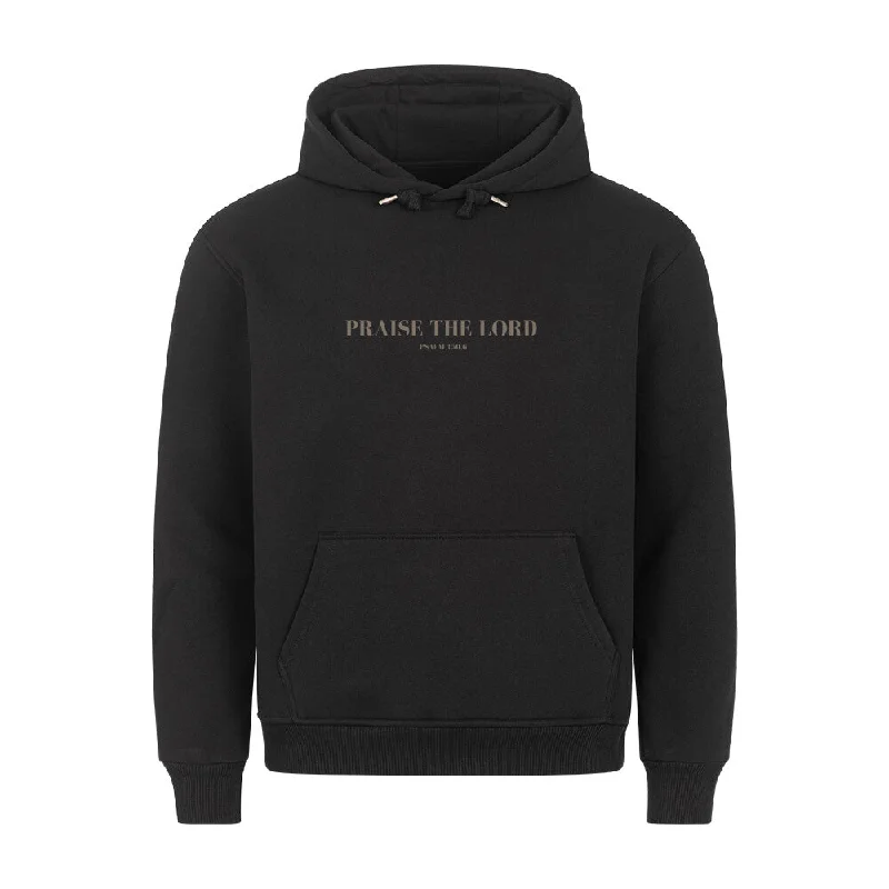 Praise the Lord Hoodie