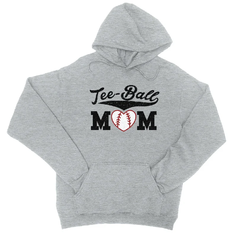 Tee-Ball Mom Mens/Unisex Pullover Hooded Sweatshirt Mothers Day Gift For Baseball Mom